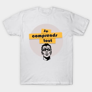 Frankenstein's Monster: je comprends tout. T-Shirt